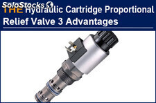 3 advantages of AAK Hydraulic Cartridge Proportional Relief Valve helped Francis