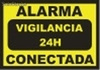 4x Cartel Grande Disuasorio de Alarma Conectada 24h. Rotulo