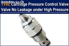 AAK Hydraulic Cartridge Pressure Control Valve with 3 seals, no leakage under hi