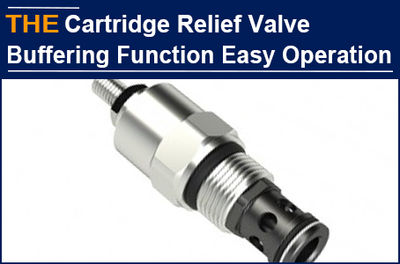 AAK Hydraulic Cartridge Relief Valve has a buffering function, and is easy to op