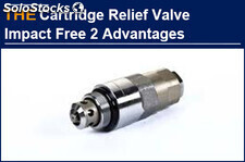 AAK Hydraulic Cartridge Relief Valve is impact free, and Joakim benefit from it