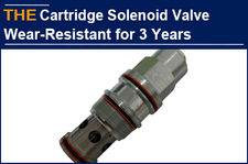 AAK Hydraulic Cartridge Solenoid Valve is wear-resistant for 3 years without tro