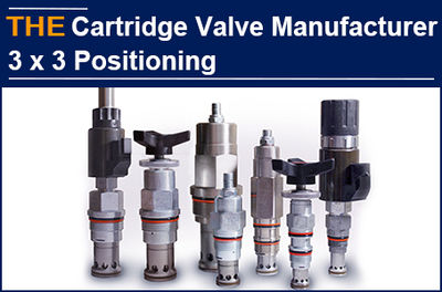 AAK Hydraulic Cartridge Valve is 3 x 3 positioned, the business runs smoothly