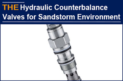 AAK hydraulic counterbalance valves have been used in Sandstorm for 12 months, b