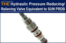 AAK Hydraulic Pressure Reducing/Relieving Valve of 3 Models, Equivalent to SUN H