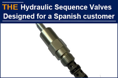 AAK hydraulic sequence valves replaced the Spanish factory with design, which he