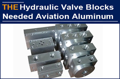 AAK hydraulic valve blocks used aviation aluminum to bring William&#39;s hydraulic e