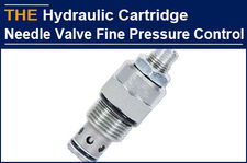 AAK solved the pressure control problem of Hydraulic Needle Valve with 3 steps,