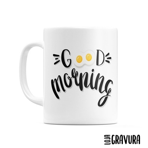 Caneca Personalizada Good Morning (Bom Dia)