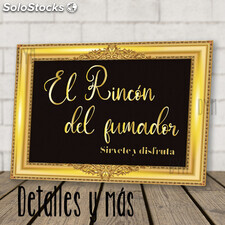 Cartel Rincón del Fumador Gold. Carteles para bodas