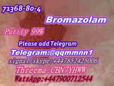 CAS 71368-80-4 Bromazolam Add my contact information