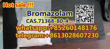 CAS.71368-80-4 Bromazolam high qulaity power in stock whatsapp:+85260148176