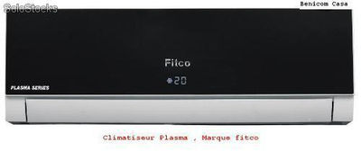 Climatiseur plasma marque Fitco à casablanca Maroc