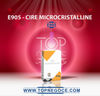 E905 - cire microcristalline
