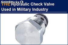 For the hydraulic check valve with 3 high requirements used in military industry