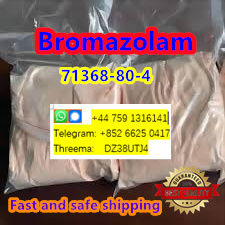 Hot sale Bromazolam cas 71368-80-4 in stock for customers