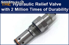 More than 2 million times of durability of hydraulic relief valve，AAK achieved