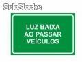 Placa - Luz Baixa ao Passar Veículos