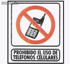 Prohibido el uso de telefonos celulares