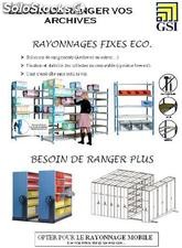 Rayonnages fixes ou mobiles