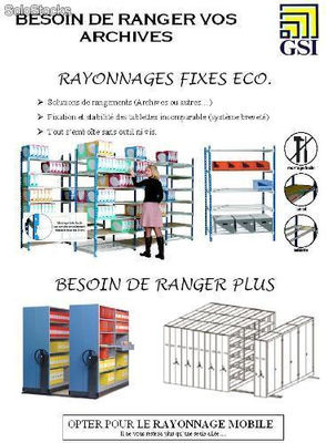 Rayonnages fixes ou mobiles