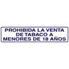 Rotulo Adhesivo 250x63 mm. Prohibida Venta Tabaco 18años