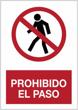 Señales de prohibición - Prohibido el paso a peatones