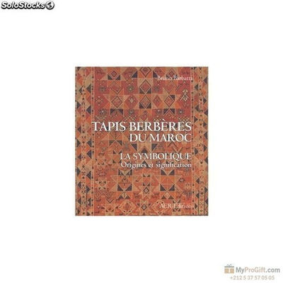 Tapis Berberes Du Maroc - Bruno Barbatti &amp; Werner Graf - acr