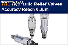 The accuracy of AAK hydraulic relief valve is up to 0.3μm, a German customer adm