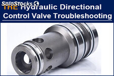 The Hydraulic Directional Control Valve Troubleshooting