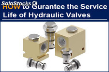 The Service Life of Hydraulic Directional Valve is a Hard Index of AAK