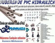 Tuberia hidraulica PVC Y acero AL carbon